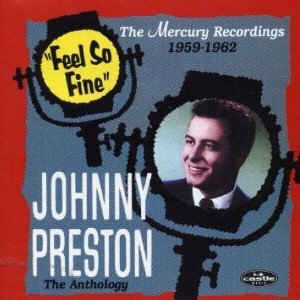 Preston ,Johnny - The Mercury Recordings '59-62 2cd's